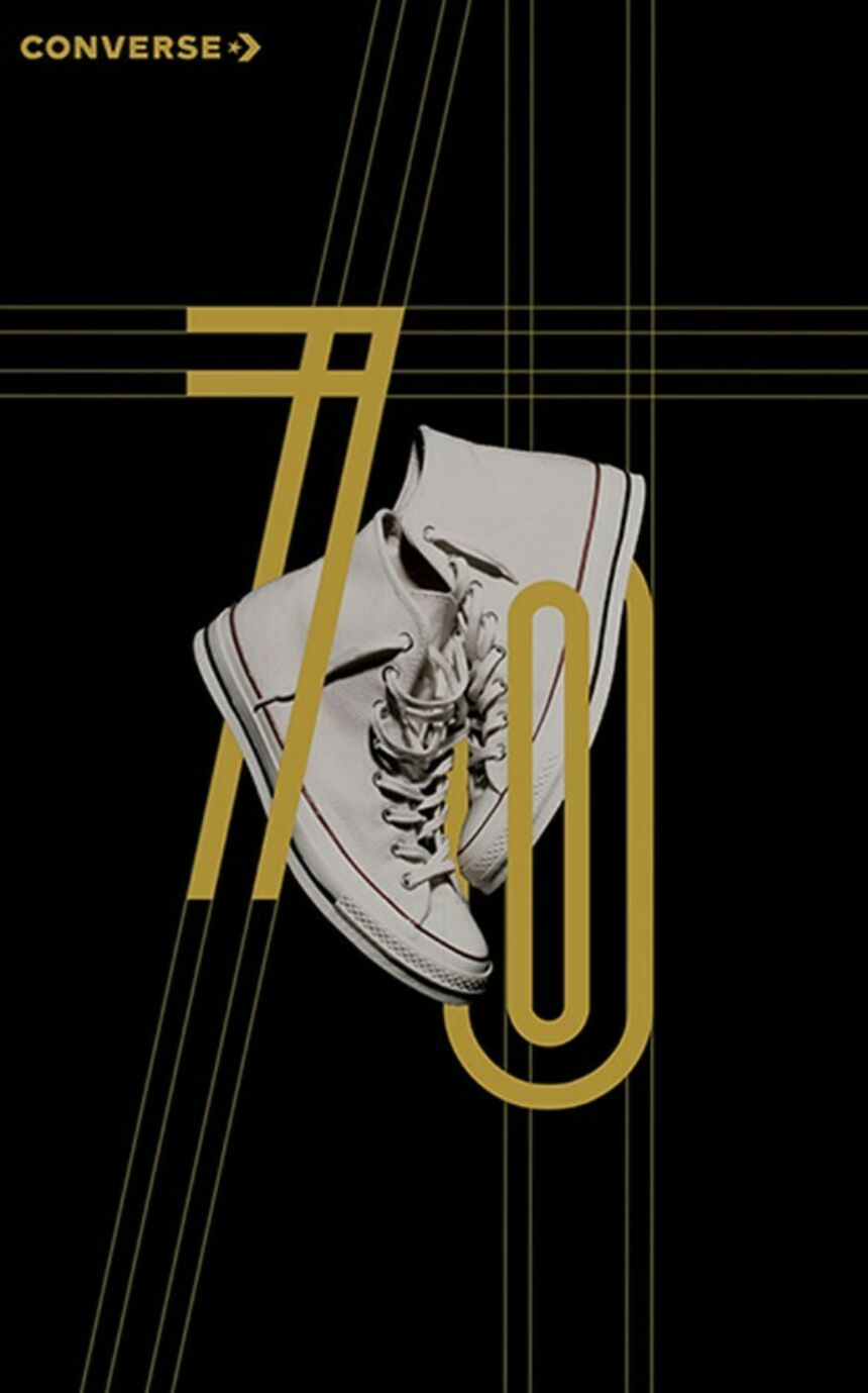 Converse Chuck 70. Black poster of a pair of white Converse shoes with "70" and stripe texture superimposed around them.