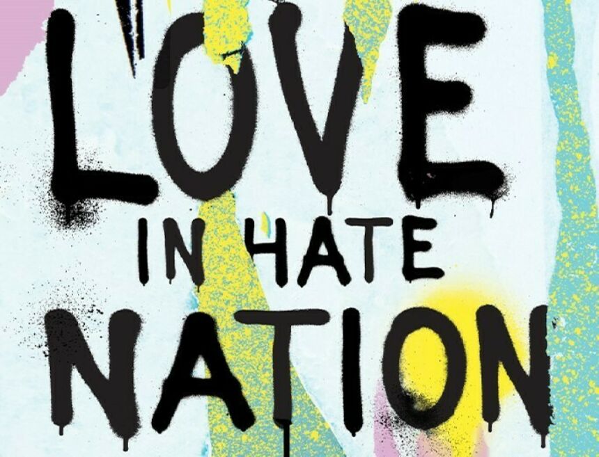 Typographic logo of the play "LOVE IN HATE NATION".