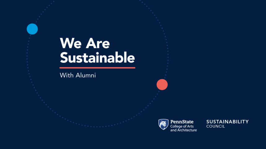 Dark blue background with "We Are Sustainable with Alumni" white text