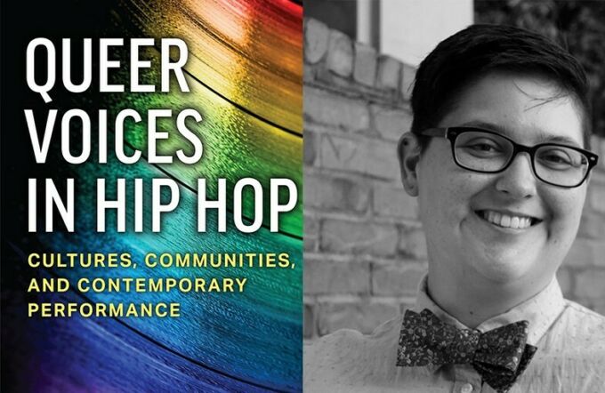 Lauron Kehrer's headshot with "Queer Voices in Hip Hop: Cultures, Communities, and Contemporary Performance" text over a textured rainbow background.