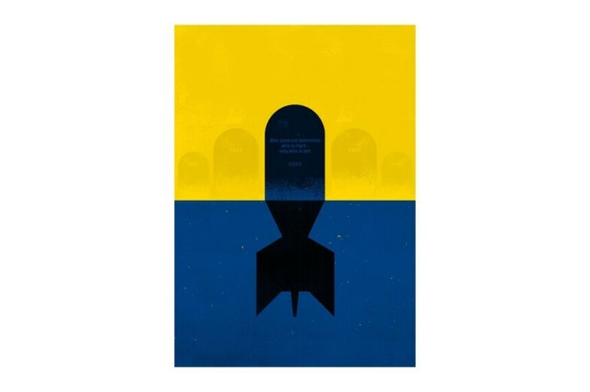 The flag of the Ukraine with a black missile atop containing the text "War does not determine who is right - only who is left. 2022"