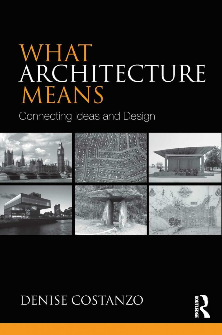Black, white, and orange book cover featuring six black and white images of various architectural work.